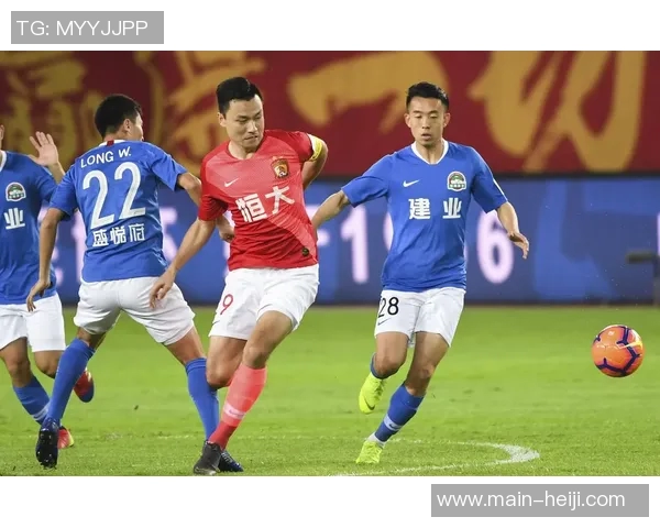 恒大与建业精彩对决录像回放全程回顾与精彩瞬间分析